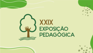 Topo-Exposição-Pedagógica-Casa-Escola-2020-300x171 XXIX Exposição Pedagógica